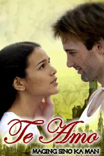 Póster de la serie Te Amo, Maging Sino Ka Man