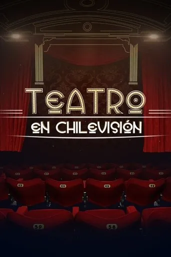 Póster de la serie Teatro en Chilevisión
