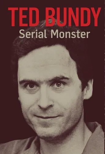 Póster de la serie Ted Bundy: Serial Monster