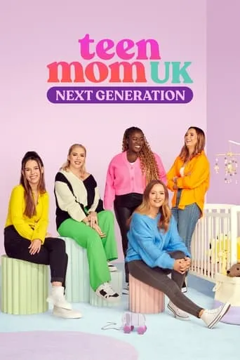 Póster de la serie Teen Mom UK: Next Generation