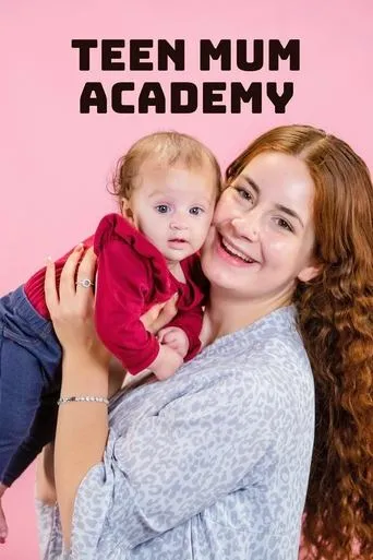 Póster de la serie Teen Mum Academy