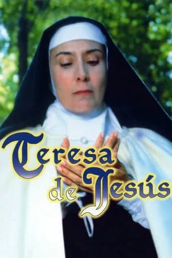 Póster de la serie Teresa de Jesús