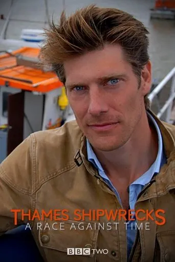Póster de la serie Thames Shipwrecks: A Race Against Time