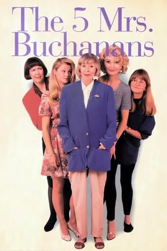 Póster de la serie The 5 Mrs. Buchanans