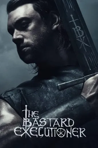 Póster de la serie The Bastard Executioner
