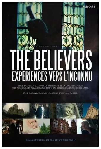 Póster de la serie The Believers - Expériences vers l'inconnu