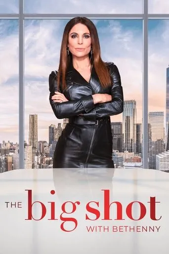 Póster de la serie The Big Shot with Bethenny