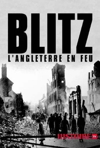 Póster de la serie The Blitz: Britain on Fire