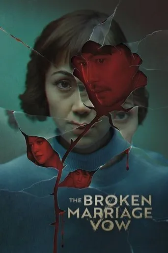 Póster de la serie The Broken Marriage Vow