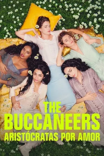 Póster de la serie The Buccaneers: aristócratas por amor