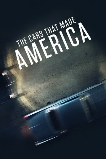 Póster de la serie The Cars That Made America