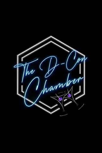 Póster de la serie The D-Con Chamber
