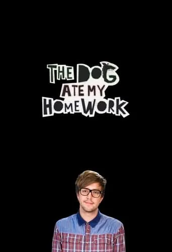 Póster de la serie The Dog Ate My Homework