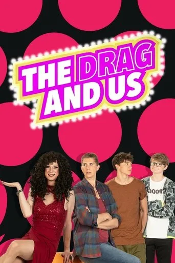 Póster de la serie The Drag and Us