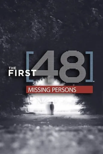 Póster de la serie The First 48: Missing Persons