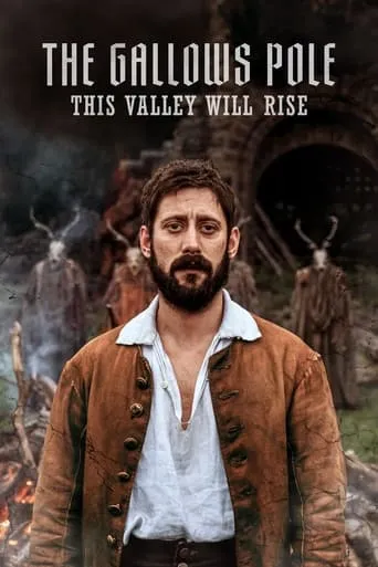Póster de la serie The Gallows Pole: This Valley Will Rise