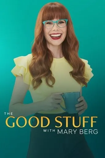 Póster de la serie The Good Stuff with Mary Berg