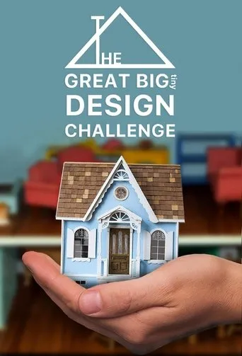 Póster de la serie The Great Big Tiny Design Challenge