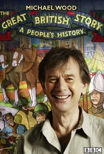 Póster de la serie The Great British Story: A People's History