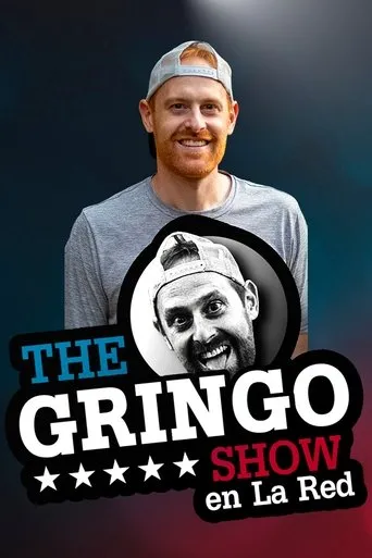 Póster de la serie The Gringo Show