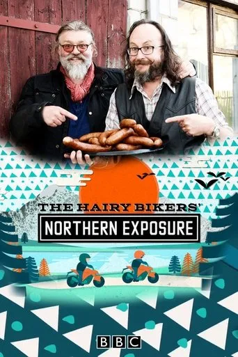 Póster de la serie The Hairy Bikers'  Northern Exposure