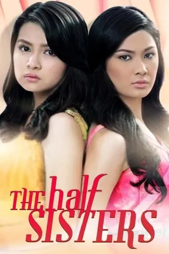 Póster de la serie The Half Sisters