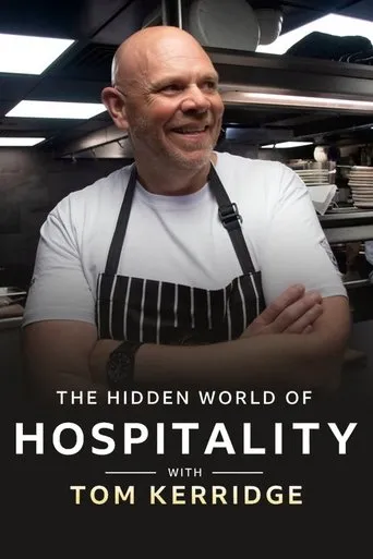 Póster de la serie The Hidden World of Hospitality with Tom Kerridge