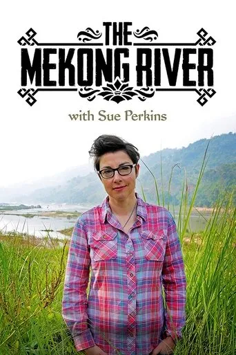 Póster de la serie The Mekong River with Sue Perkins