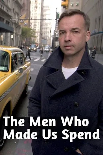 Póster de la serie The Men Who Made Us Spend