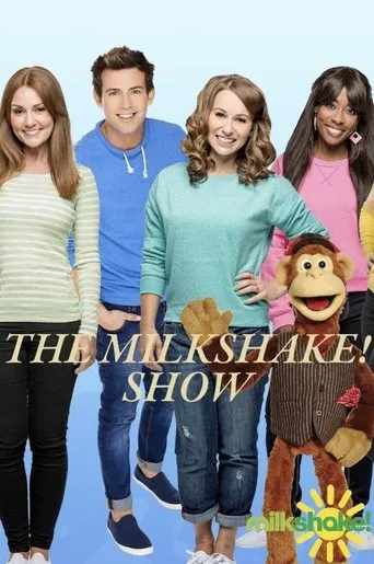 Póster de la serie The Milkshake! Show