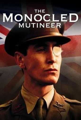 Póster de la serie The Monocled Mutineer