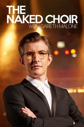 Póster de la serie The Naked Choir with Gareth Malone