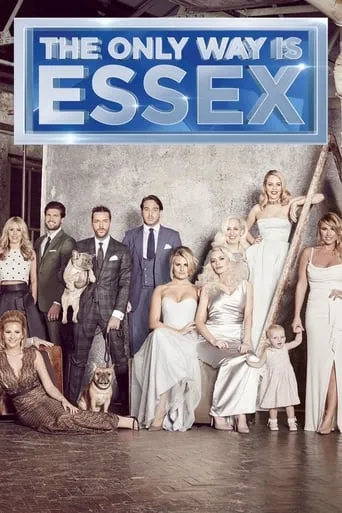 Póster de la serie The Only Way Is Essex