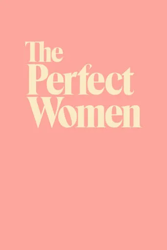 Póster de la serie The Perfect Women