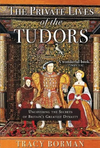 Póster de la serie The Private Lives of the Tudors