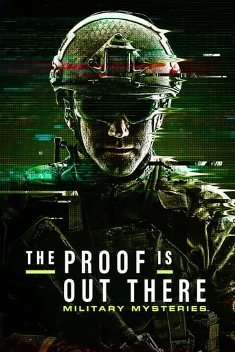 Póster de la serie The Proof Is Out There: Military Mysteries