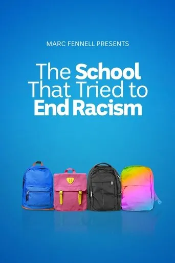 Póster de la serie The School That Tried to End Racism