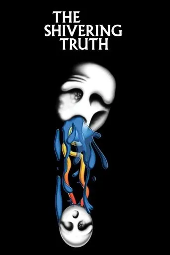 Póster de la serie The Shivering Truth