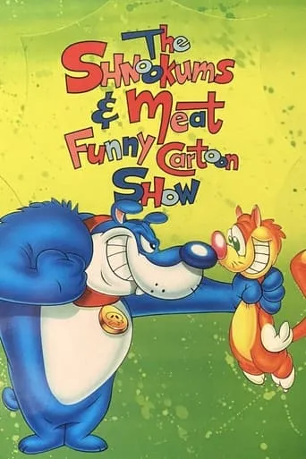 Póster de la serie The Shnookums and Meat Funny Cartoon Show