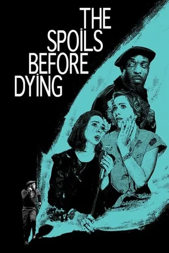 Póster de la serie The Spoils Before Dying