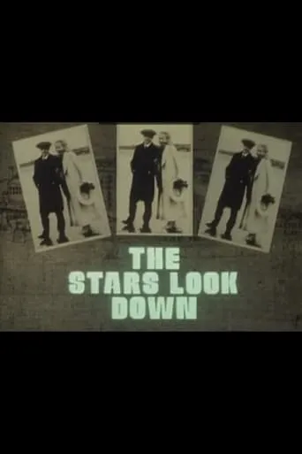 Póster de la serie The Stars Look Down