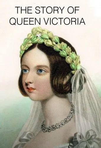 Póster de la serie The Story of Queen Victoria