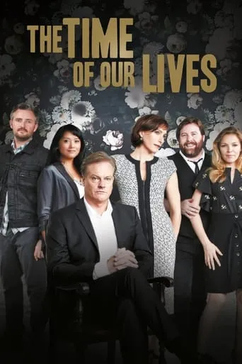 Póster de la serie The Time of Our Lives