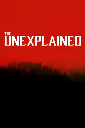Póster de la serie The Unexplained