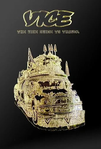 Póster de la serie The Vice Guide to Travel