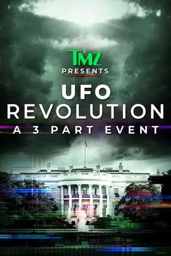 Póster de la serie TMZ Presents: UFO Revolution