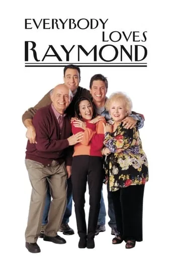 Póster de la serie Todo el mundo quiere a Raymond