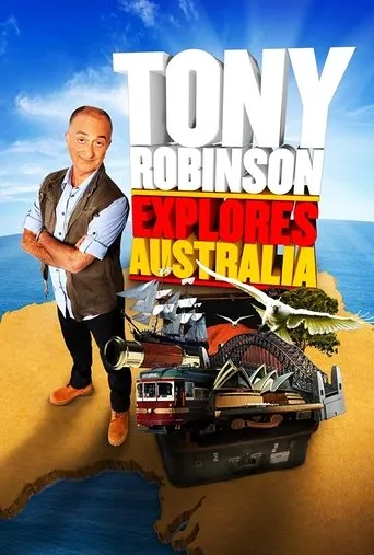 Póster de la serie Tony Robinson Explores Australia