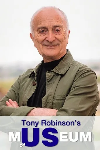 Póster de la serie Tony Robinson's Museum of Us