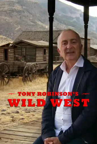 Póster de la serie Tony Robinson's Wild West